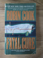 Robin Cook - Fatal cure