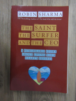 Robin Sharma - The saint, the surfer and the CEO