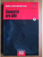 Rodica Ojog Brasoveanu - Cocosatul are alibi