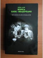 Rodica Ojog Brasoveanu - Necunoscuta din congelator