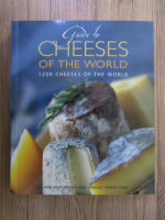 Roland Barthes - Huide to cheeses of the world. 1200 cheeses of the world