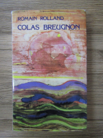 Romain Rolland - Colas Breugnon