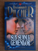 Rosamunde Pilcher - Sub semnul gemenilor