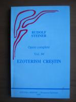 Rudolf Steiner - Ezoterism crestin