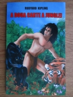 Rudyard Kipling - A doua carte a junglei