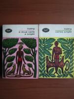 Rudyard Kipling - Cartea junglei. A doua carte a junglei (2 volume)