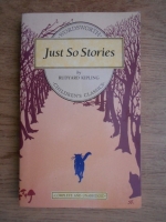 Rudyard Kipling - Just So Stories