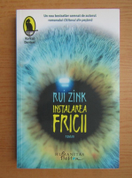 Rui Zink - Instalarea fricii