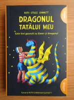 Ruth Stiles Gannett - Dragonul tatalui meu