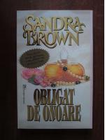 Sandra Brown - Obligat de onoare