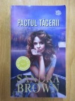 Sandra Brown - Pactul tacerii