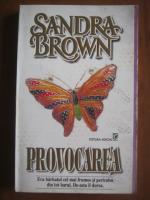 Sandra Brown - Provocarea