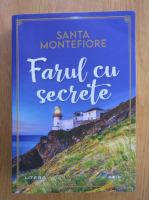 Santa Montefiore - Farul cu secrete