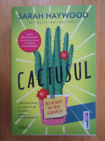 Sarah Haywood - Cactusul