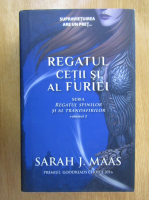 Sarah J. Maas - Regatul spinilor si al trandafirilor, volumul 2. Regatul cetii si furiei