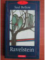 Saul Bellow - Ravelstein