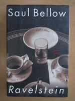 Saul Bellow - Ravelstein