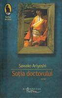 Sawako Ariyoshi - Sotia doctorului