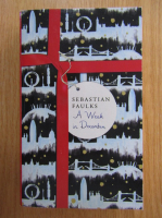 Sebastian Faulks - A Week in December