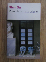 Shan Sa - Porte de la Paix celeste