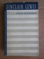 Sinclair Lewis - Martin Arrowsmith