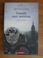 Siri Hustvedt - Tristetile unui american