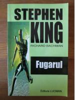 Stephen King - Fugarul