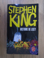 Stephen King - Histoire de Lisey