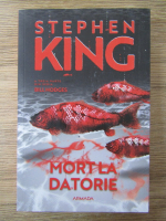 Stephen King - Mort la datorie 