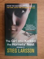 Stieg Larsson - The Girl Who Kicked the Hornets' Nest