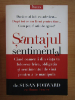 Susan Forward - Santajul sentimental