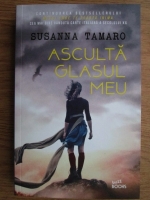 Susanna Tamaro - Asculta glasul meu