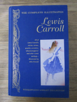 The complete illustrated Lewis Carrol