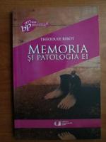 Theodule Ribot - Memoria si patologia ei