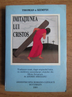 Thomas A Kempis - Imitatiunea lui Cristos