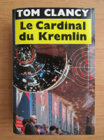 Tom Clancy - Le Cardinal du Kremlin