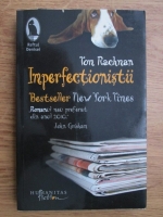 Tom Rachman - Imperfectionistii