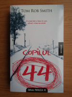 Tom Rob Smith - Copilul 44