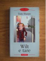 Tom Sharpe - Wilt e tare