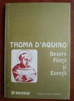 Toma D' Aquino - Despre fiinta si esenta