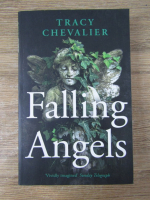 Tracy Chevalier - Falling angels