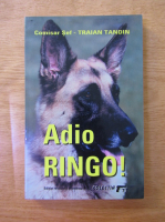 Traian Tandin - Adio, Ringo!