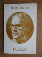 Tudor Arghezi - Poezii