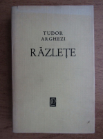 Tudor Arghezi - Razlete