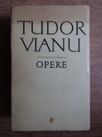 Tudor Vianu - Opere (volumul 14)