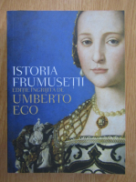 Umberto Eco - Istoria frumusetii