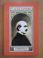 Vasile Alecsandri - Chiritele