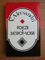 Vasile Alecsandri - Poezii. Despot-Voda