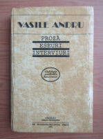 Vasile Andru - Proza, eseuri, interviuri