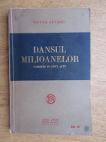 Victor Eftimiu - Dansul milioanelor (1922)